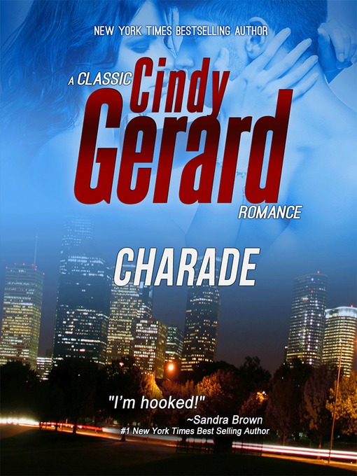 Title details for Charade by Cindy Gerard - Available